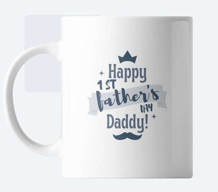 HAPPY FIRST FATHER DAY MUG